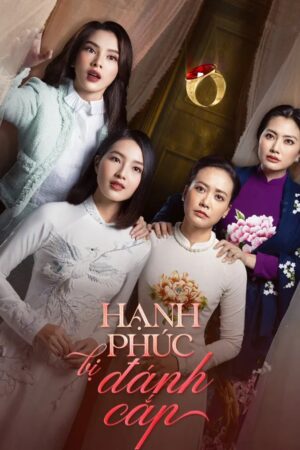 Hạnh Phúc Bị Đánh Cắp